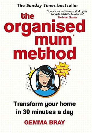 Metoda organizirane mame: spremenite svoj dom v 30 minutah na dan