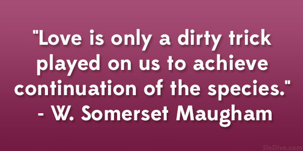 Citát W. Somerseta Maughama