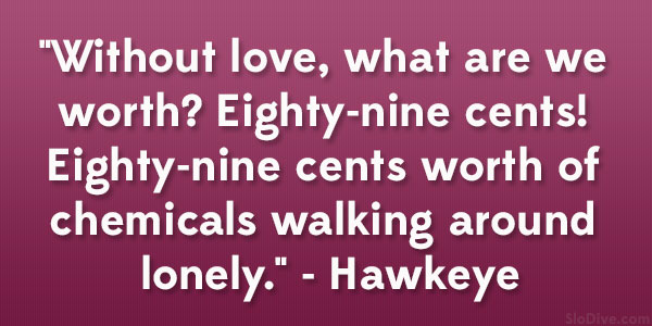 Hawkeye citát